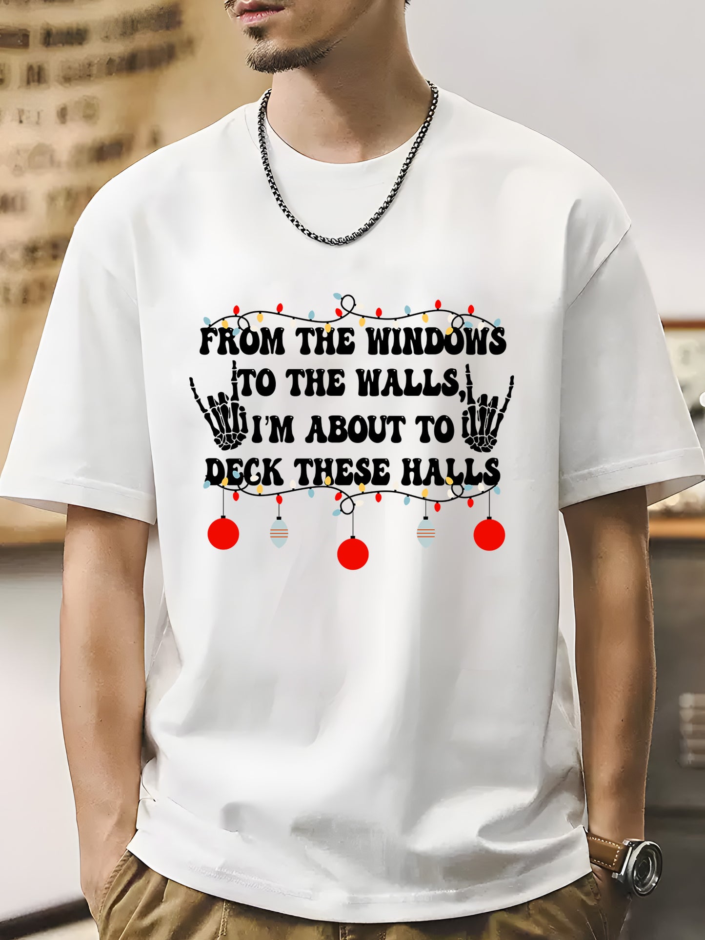 From The Windows To The Walls I'm About To Deck These Halls Shirt - Relaxed Fit, Full Size（复制）