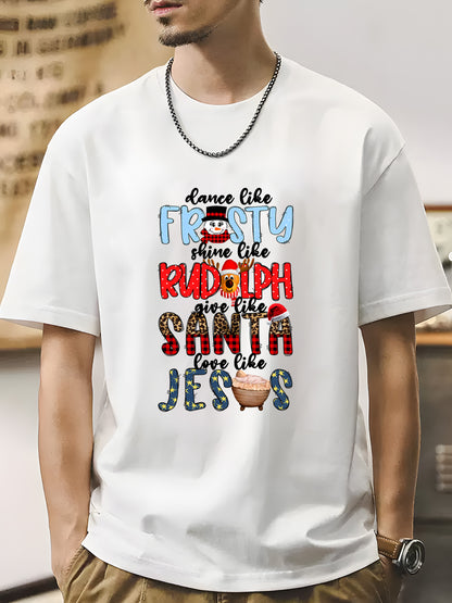 Dance Like Frosty Shine like Rudolph Give like Santa Love Like Jesus Shirt - Relaxed Fit, Full Size