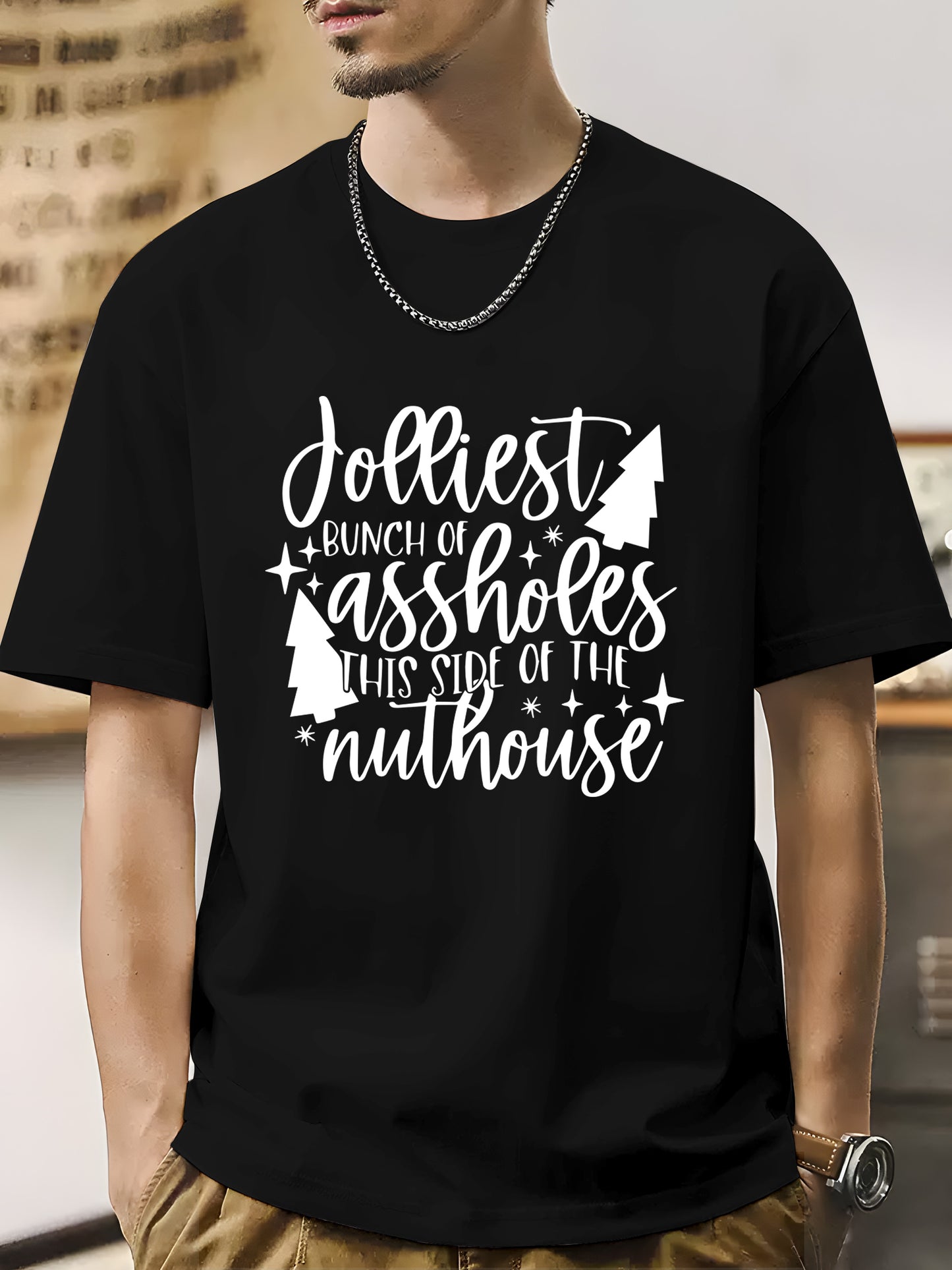 Jolliest Bunch Of Assholes This Side Of Nuthouse Shirt - Relaxed Fit, Full Size