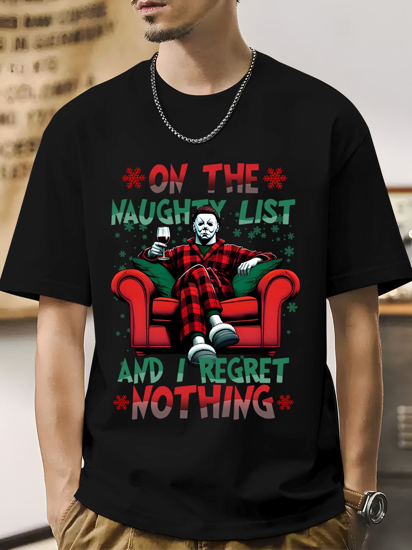 On The Naughty List And We Regret Nothing Shirt - Relaxed Fit, Full Size