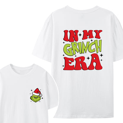 In My Grinch Era Christmas Shirt - Relaxed Fit, Full Size