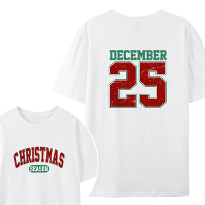 Christmas Vibes December 25  Shirt - Relaxed Fit, Full Size