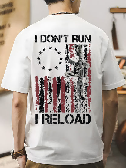 I Don't Run I Reload Gun American Flag Shirt - Relaxed Fit, Full Size