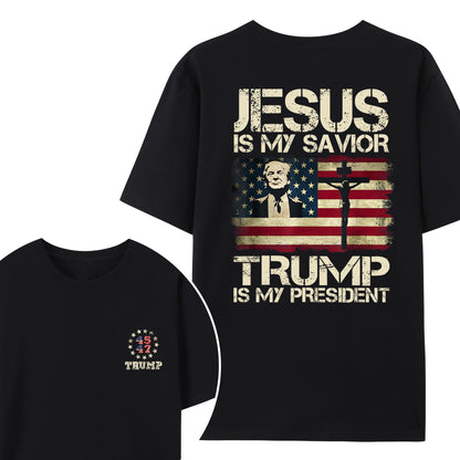 Trump is My President Unisex Shirt - Relaxed Fit, Full Size