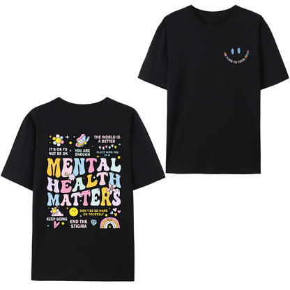 "Mental Health Matters" Slogan Shirt - Relaxed Fit, Full Size