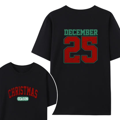 Christmas Vibes December 25  Shirt - Relaxed Fit, Full Size