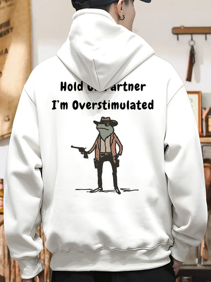 Hold On Partner Im Overstimulated Shirt - Relaxed Fit, Full Size