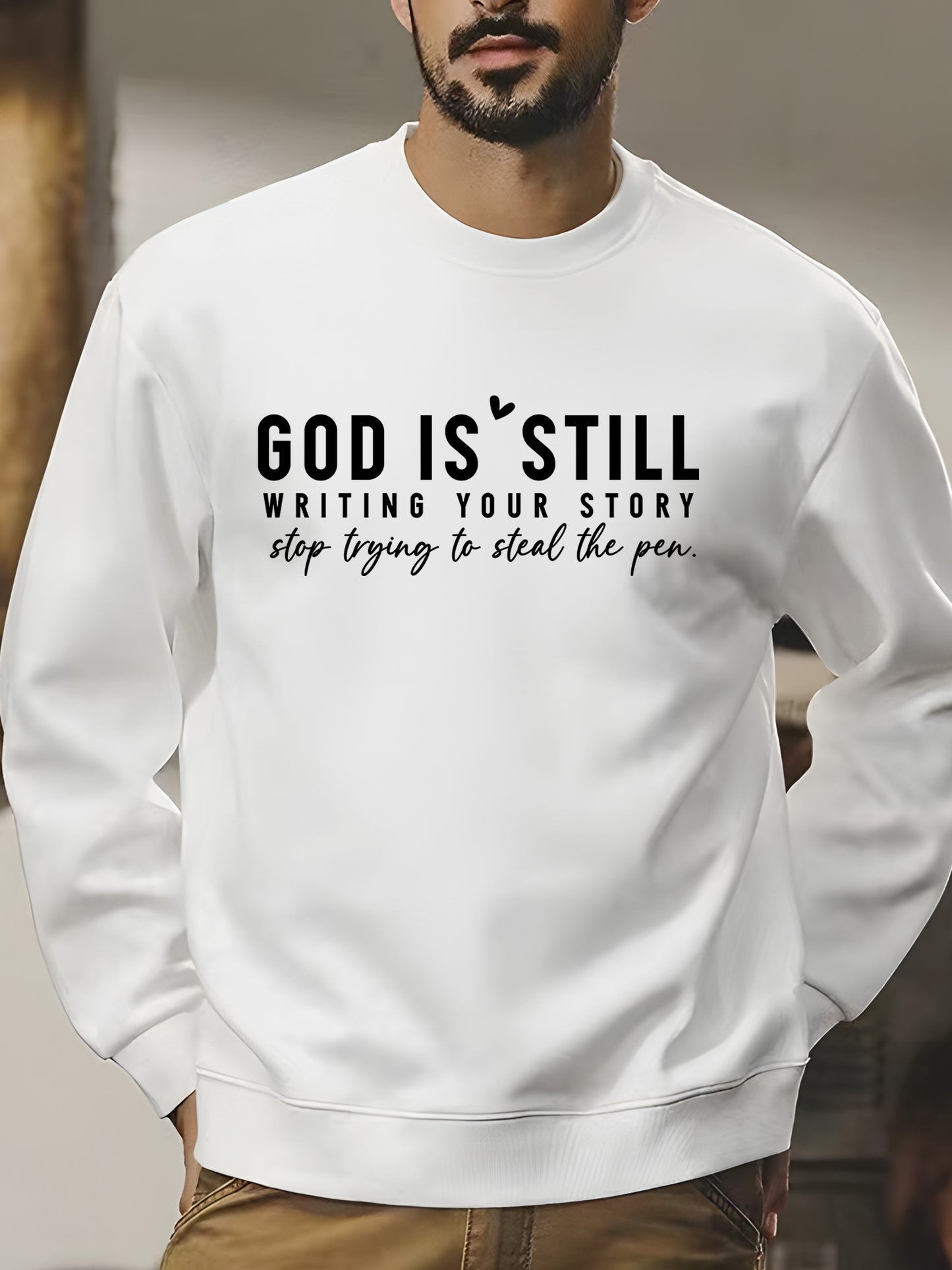 GOD IS STILL WRITING YOUR STORY Shirt - Relaxed Fit, Full Size