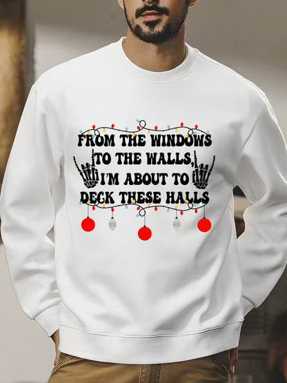 From The Windows To The Walls I'm About To Deck These Halls Shirt - Relaxed Fit, Full Size（复制）