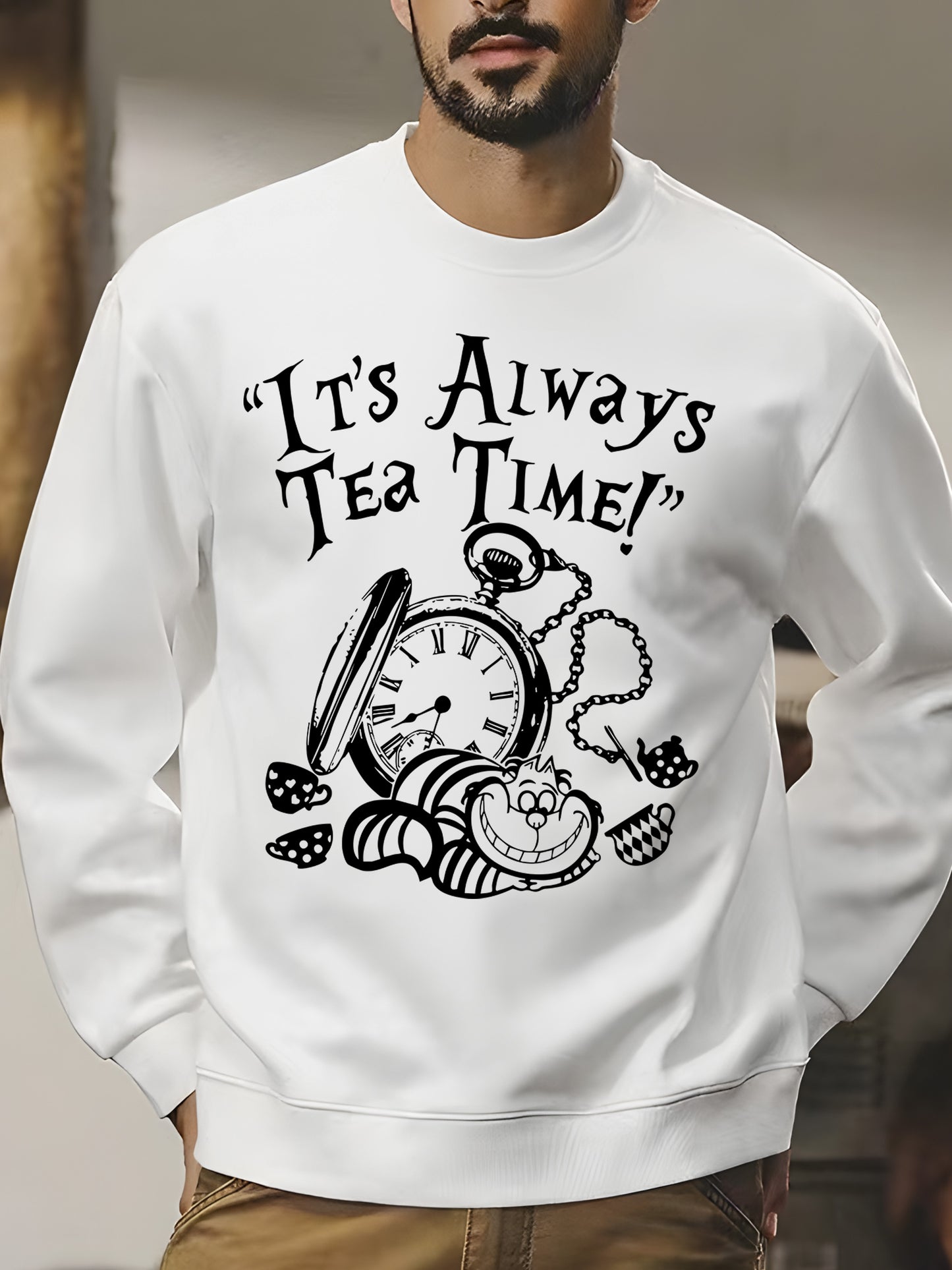 It's Always Tea Time Shirt - Relaxed Fit, Full Size