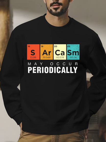 Chemistry Sarcasm May Occur Periodically Periodic Table Shirt - Relaxed Fit, Full Size