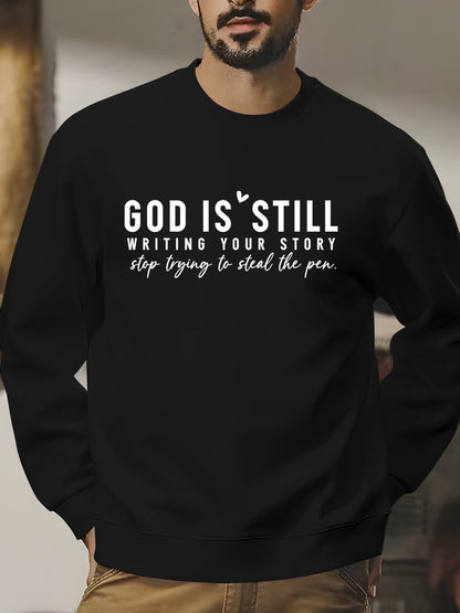 GOD IS STILL WRITING YOUR STORY Shirt - Relaxed Fit, Full Size