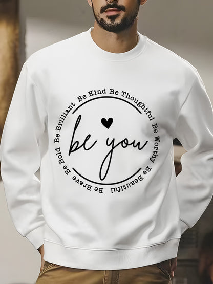 Be You Shirt - Relaxed Fit, Full Size