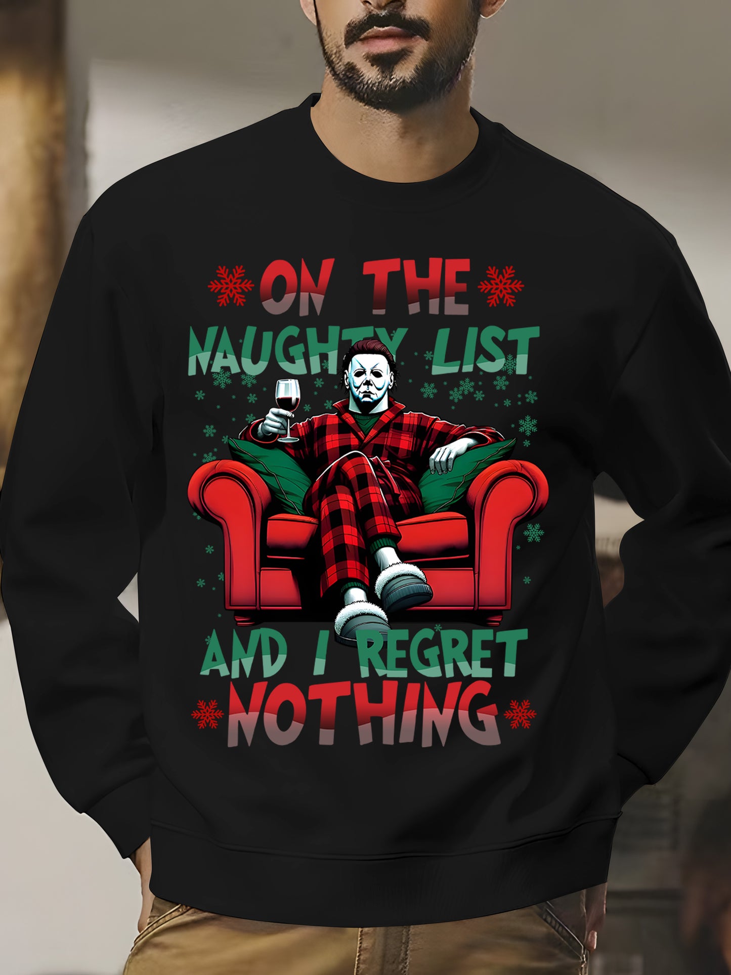 On The Naughty List And We Regret Nothing Shirt - Relaxed Fit, Full Size