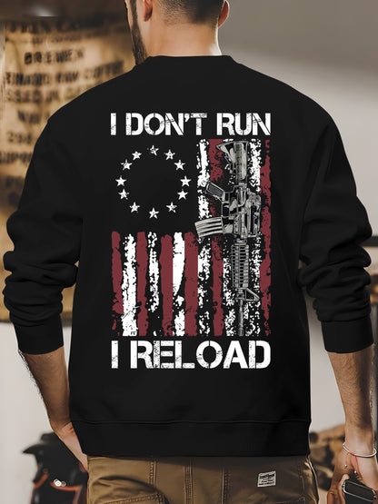 I Don't Run I Reload Gun American Flag Shirt - Relaxed Fit, Full Size