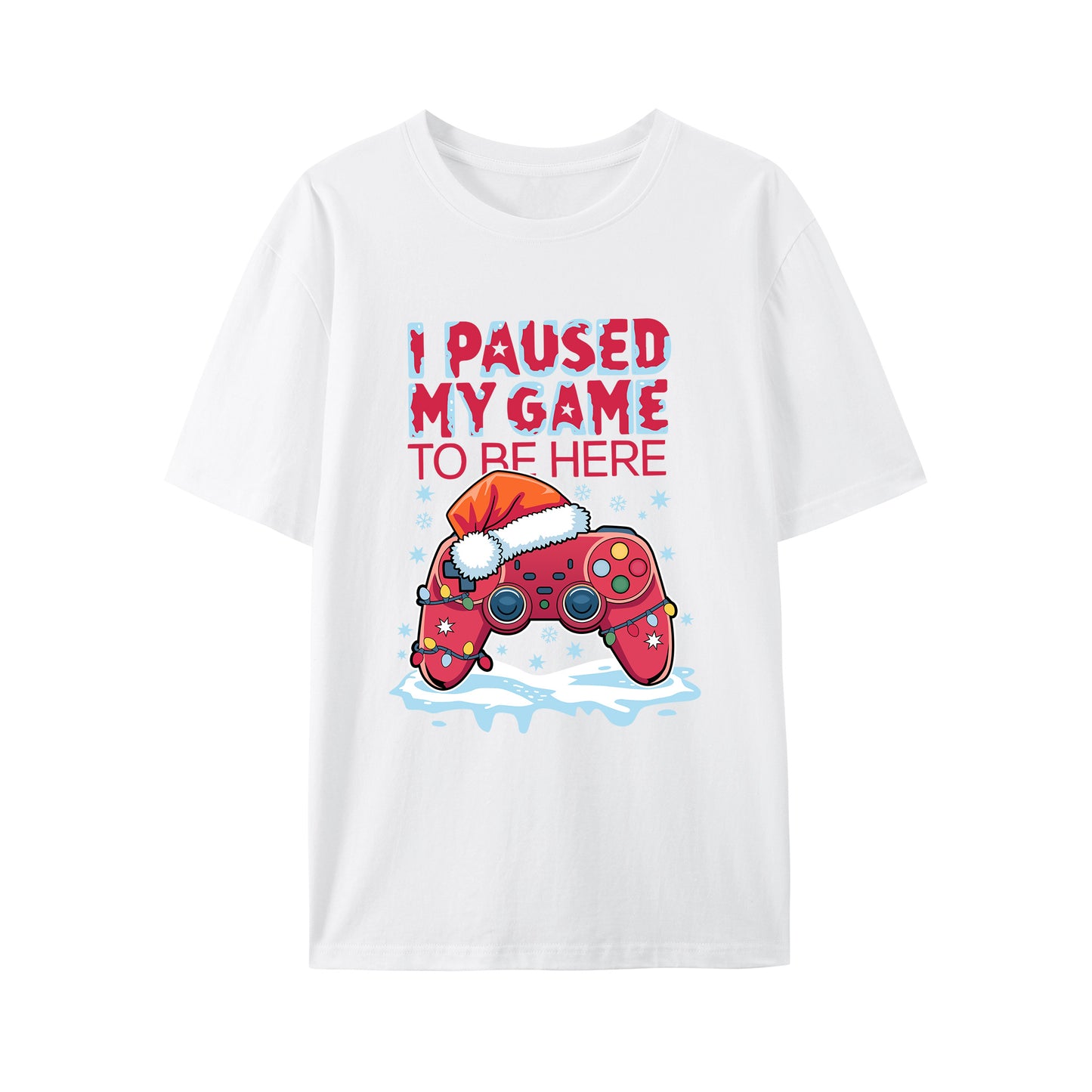 I Paused My Game to Be Here Shirt - Relaxed Fit, Full Size