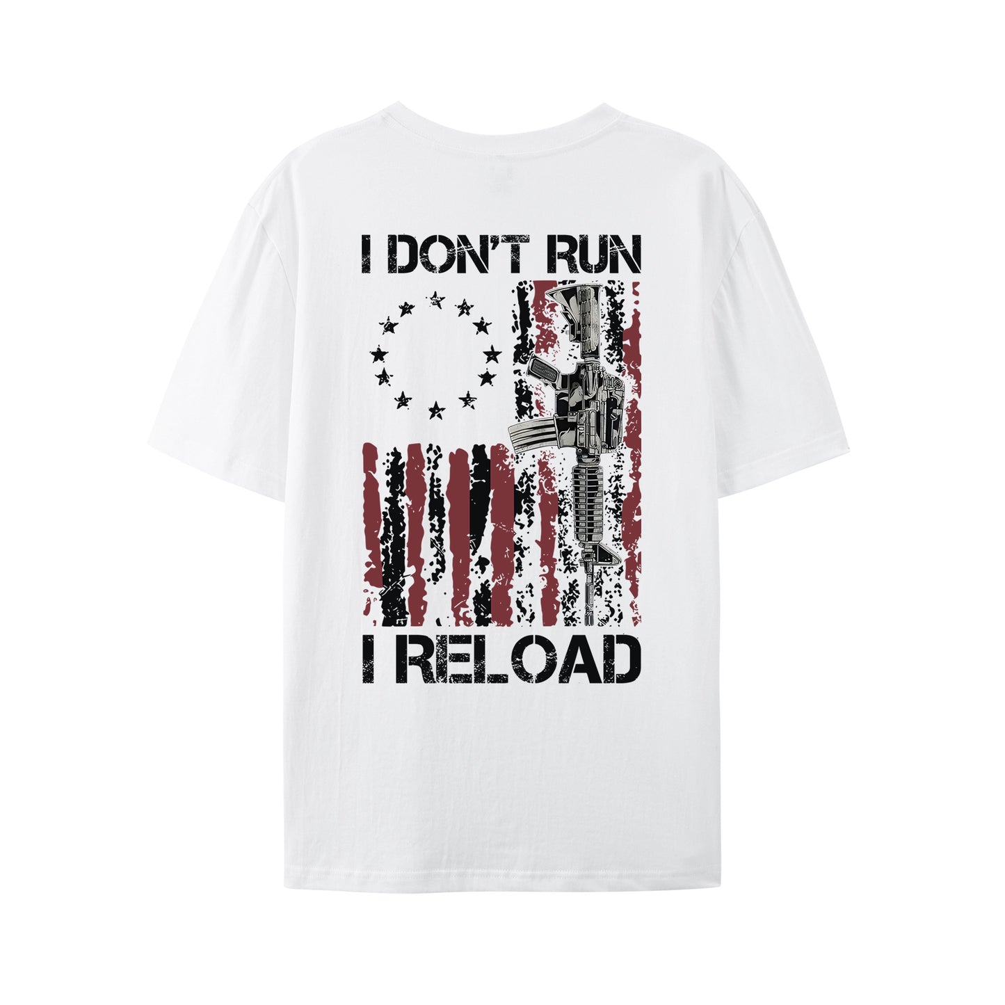 I Don't Run I Reload Gun American Flag Shirt - Relaxed Fit, Full Size