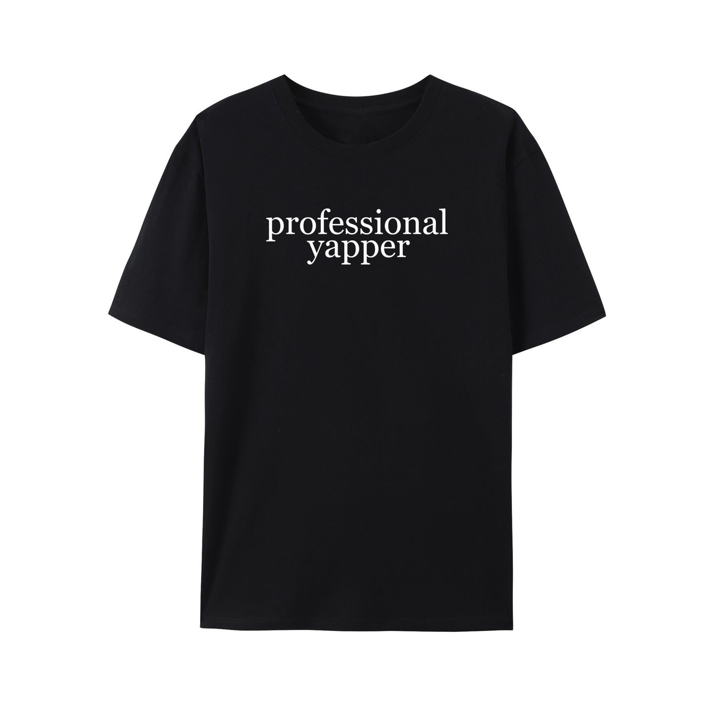 Professional Yapper Shirt - Relaxed Fit, Full Size