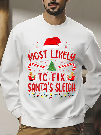 Most Likely To Fix Santa's Sleigh Squad Family Joke Christmas Shirt - Relaxed Fit, Full Size