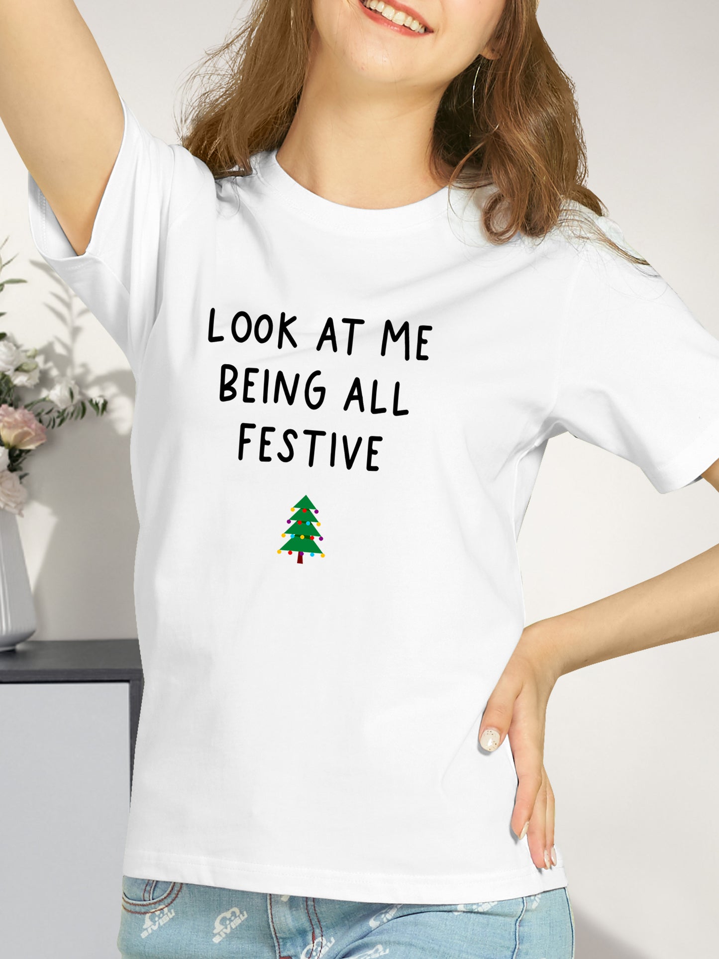 Look At Me Being All Festive Shirt - Relaxed Fit, Full Size