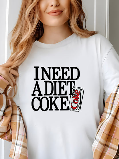 I Need A Diet Coke-1 Shirt - Relaxed Fit, Full Size