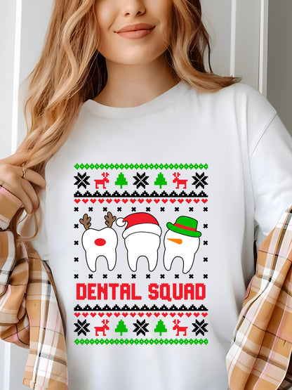 Dental Squad,Dentistry Ugly Shirt - Relaxed Fit, Full Size