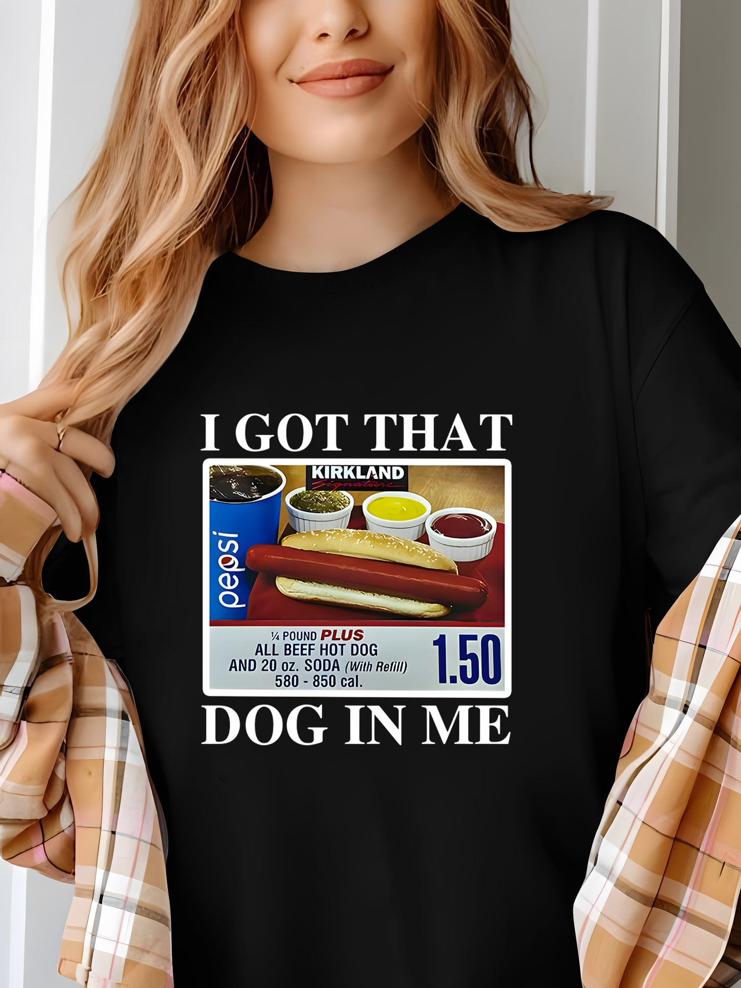 I Got That Dog In Me-1.50 Hotdog Shirt - Relaxed Fit, Full Size