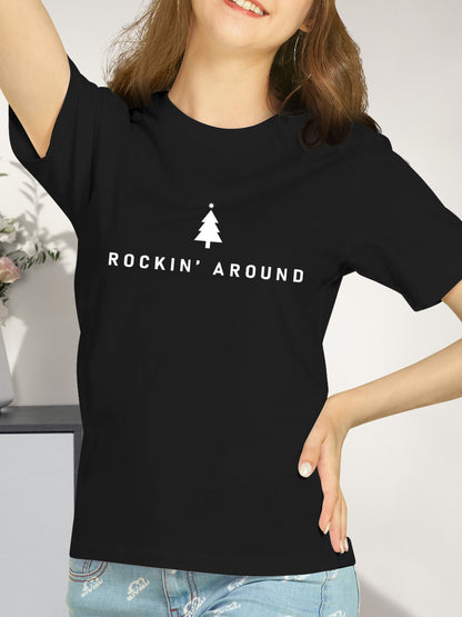 Rockin Around the Christmas Tree Shirt - Relaxed Fit, Full Size