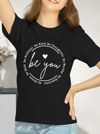 Be You Shirt - Relaxed Fit, Full Size