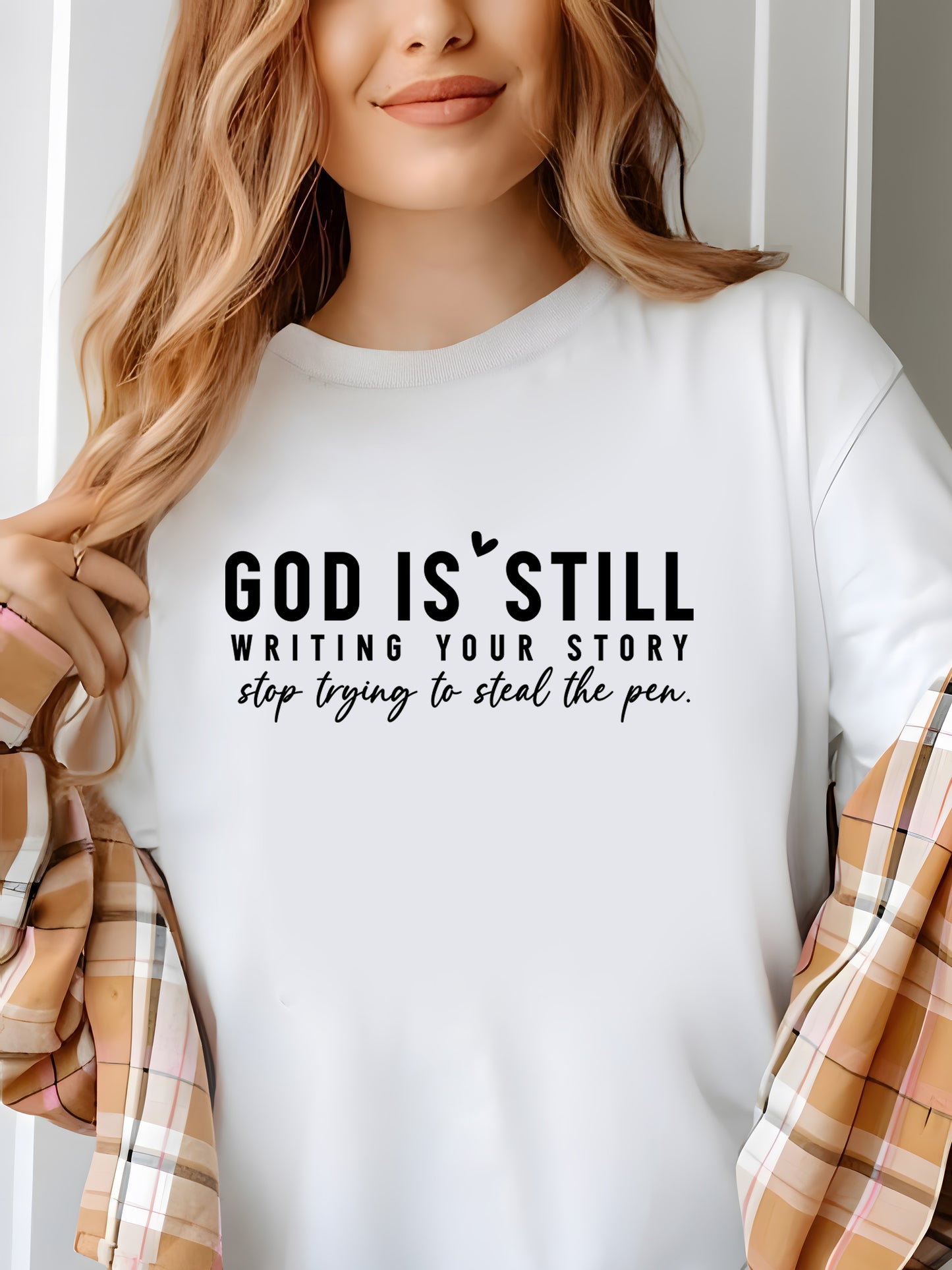 GOD IS STILL WRITING YOUR STORY Shirt - Relaxed Fit, Full Size