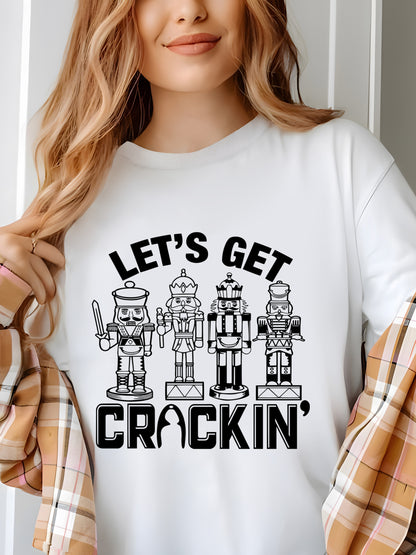 Christmas Lets Get Crackin' Shirt - Relaxed Fit, Full Size