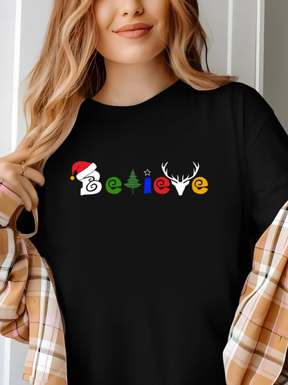 Believe Christmas Shirt - Relaxed Fit, Full Size