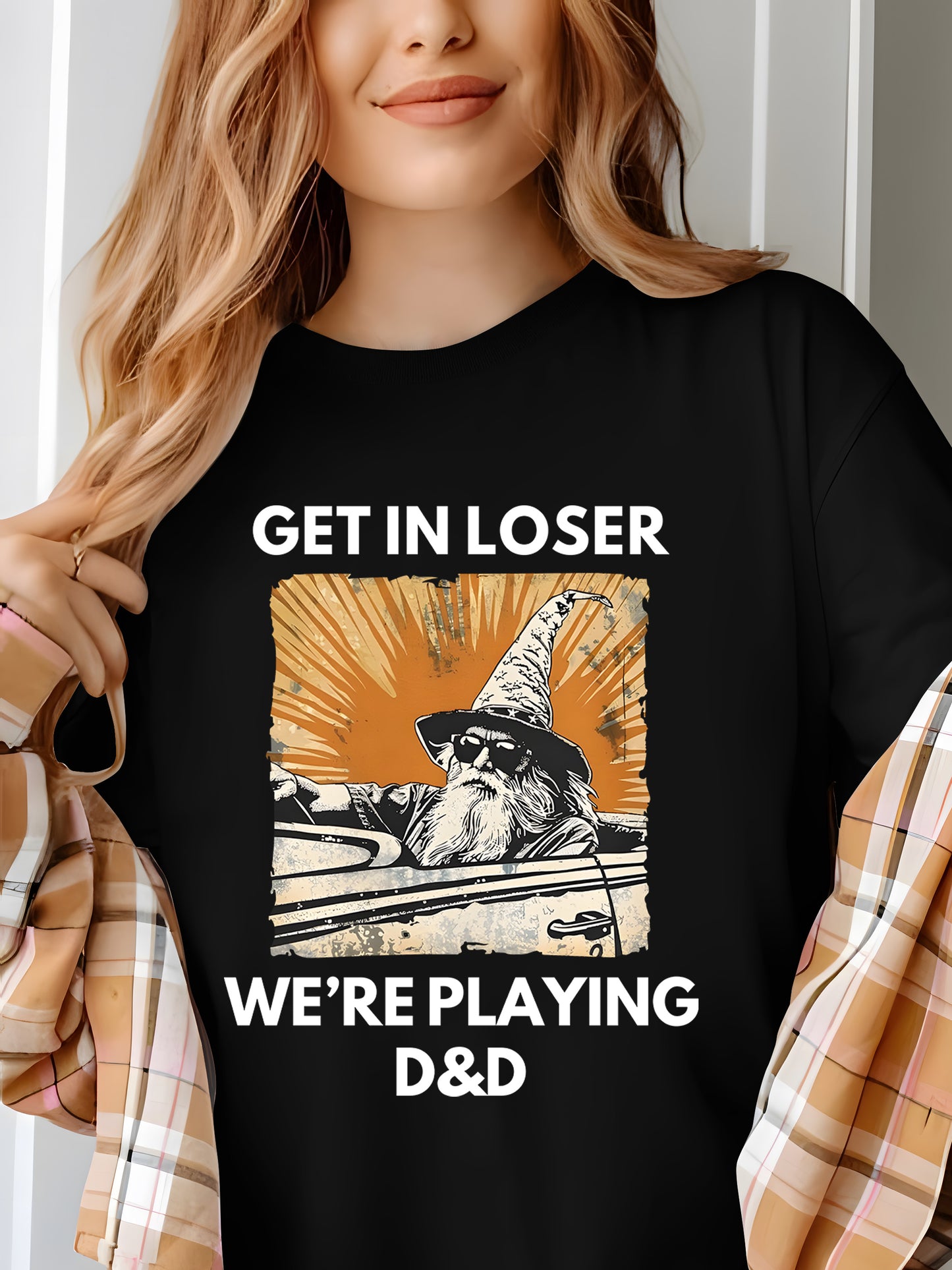 Get in loser we're playing DnD Shirt - Relaxed Fit, Full Size