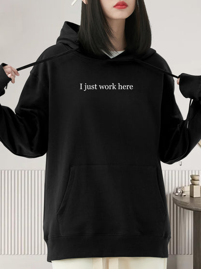 I Just Work Here Shirt - Relaxed Fit, Full Size