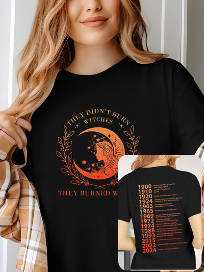 They Didn't Burn Witches They Burned Women-3 Shirt - Relaxed Fit, Full Size