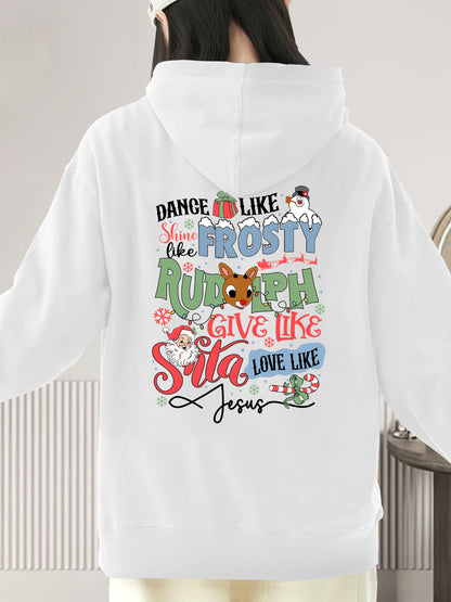 Dance Like Frosty Shine Like Rudolph Sweatshirt, Love Like Jesus Sweater Shirt - Relaxed Fit, Full Size