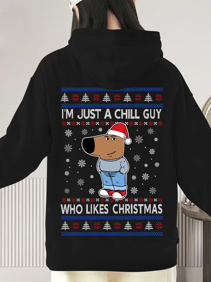 I'm Just A Chill Guy Who Likes Christmas Shirt - Relaxed Fit, Full Size