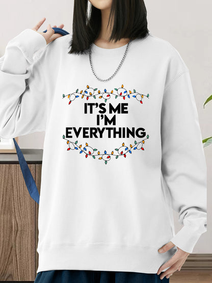 I Have Everything I Want For Christmas Shirt - Relaxed Fit, Full Size