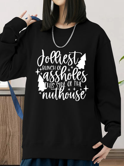 Jolliest Bunch Of Assholes This Side Of Nuthouse Shirt - Relaxed Fit, Full Size