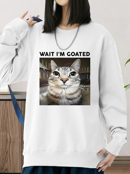 WAIT I'M GOATED Shirt - Relaxed Fit, Full Size