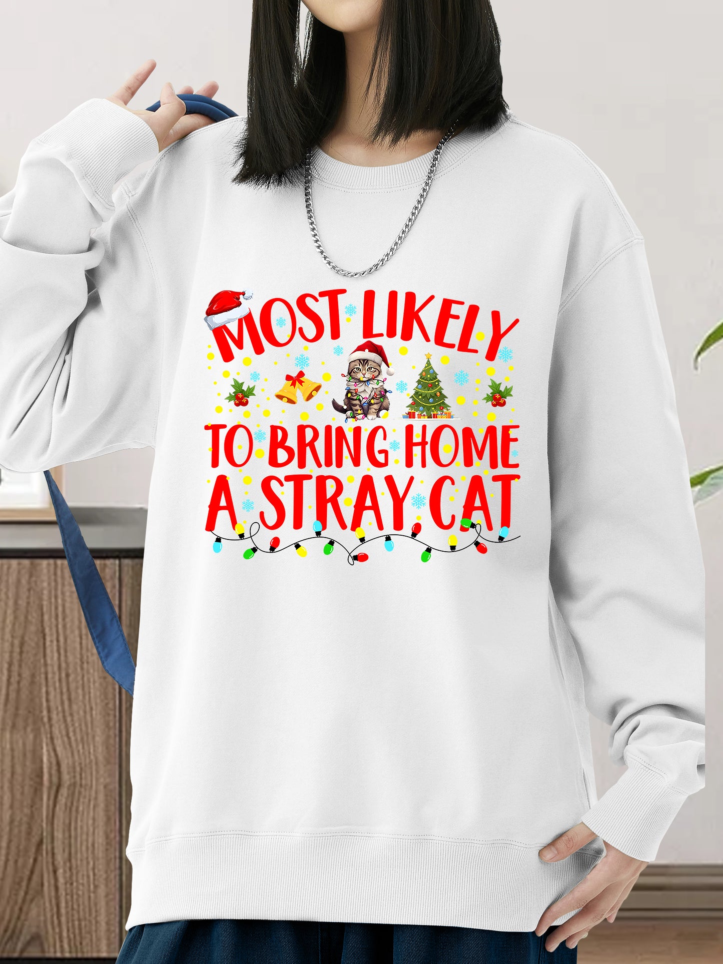 Most Likely To Bring Home A Stray Cat Matching Christmas Shirt - Relaxed Fit, Full Size