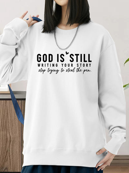 GOD IS STILL WRITING YOUR STORY Shirt - Relaxed Fit, Full Size