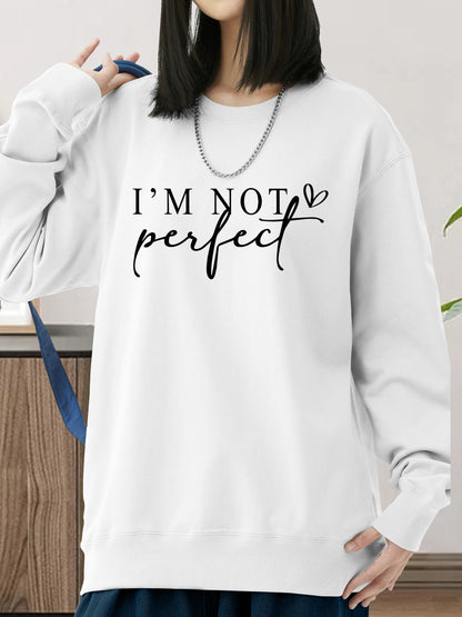 I'M NOT PERFECT Shirt - Relaxed Fit, Full Size