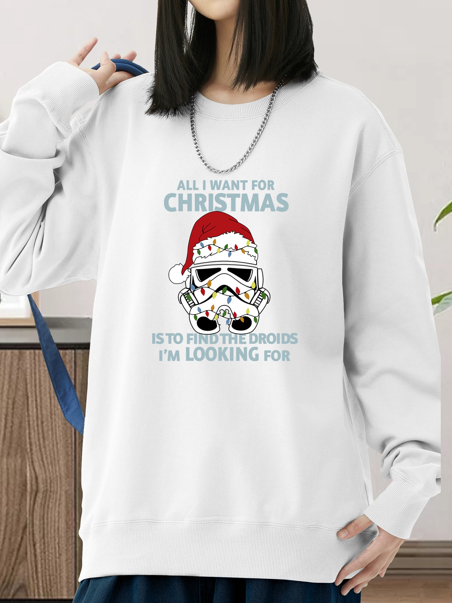 All I Want For Christmas Is To Find The Droids Shirt - Relaxed Fit, Full Size