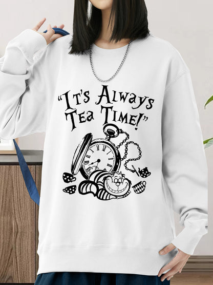 It's Always Tea Time Shirt - Relaxed Fit, Full Size