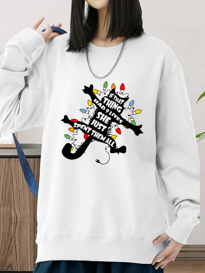 If That Thing Had Nine Lives She Just Spent Them All Shirt - Relaxed Fit, Full Size