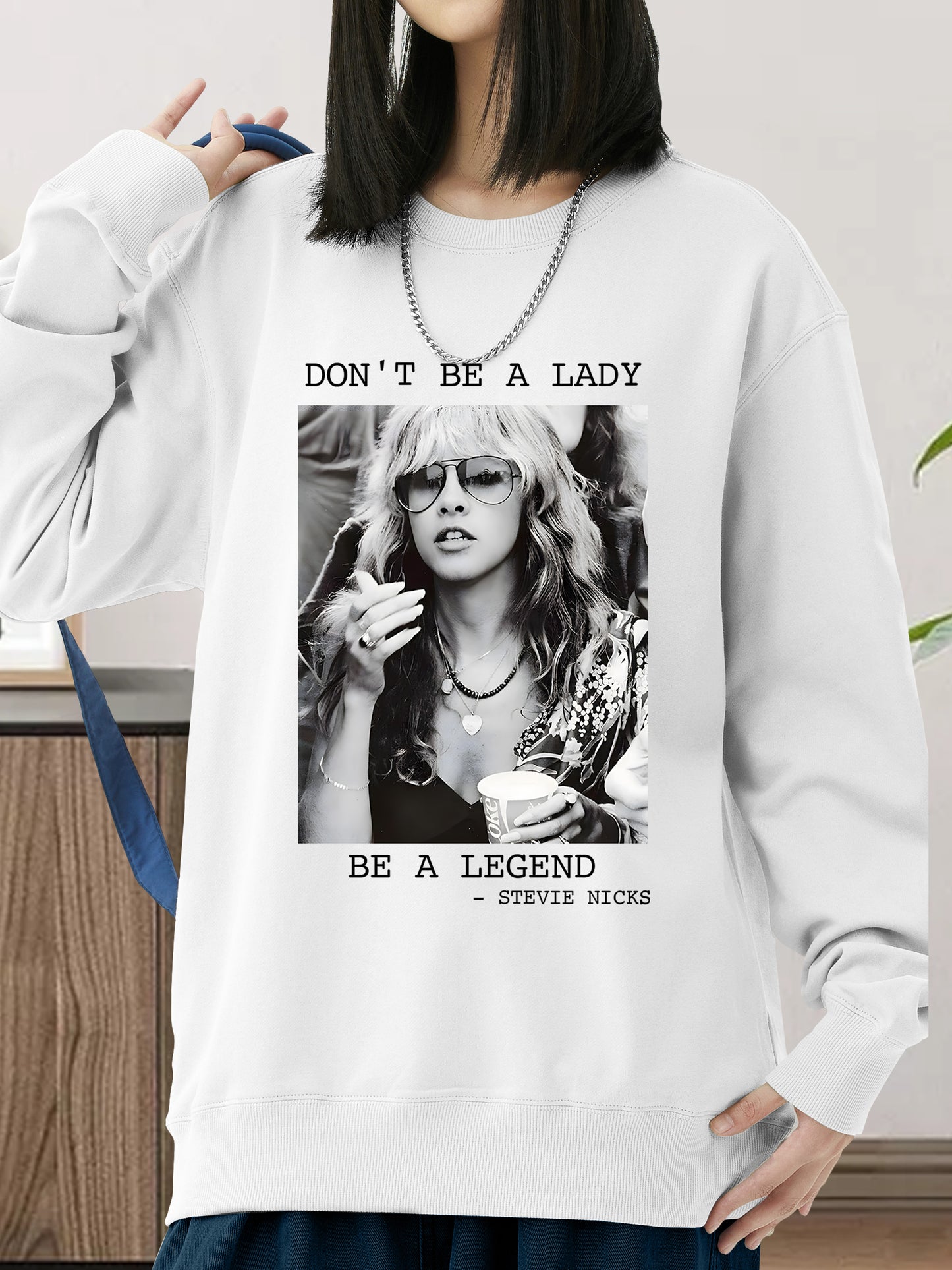 Don't Be a Lady Be a Legend Stevie Nicks Shirt - Relaxed Fit, Full Size