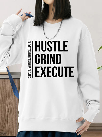 Hustle,Grind,Execute Shirt - Relaxed Fit, Full Size