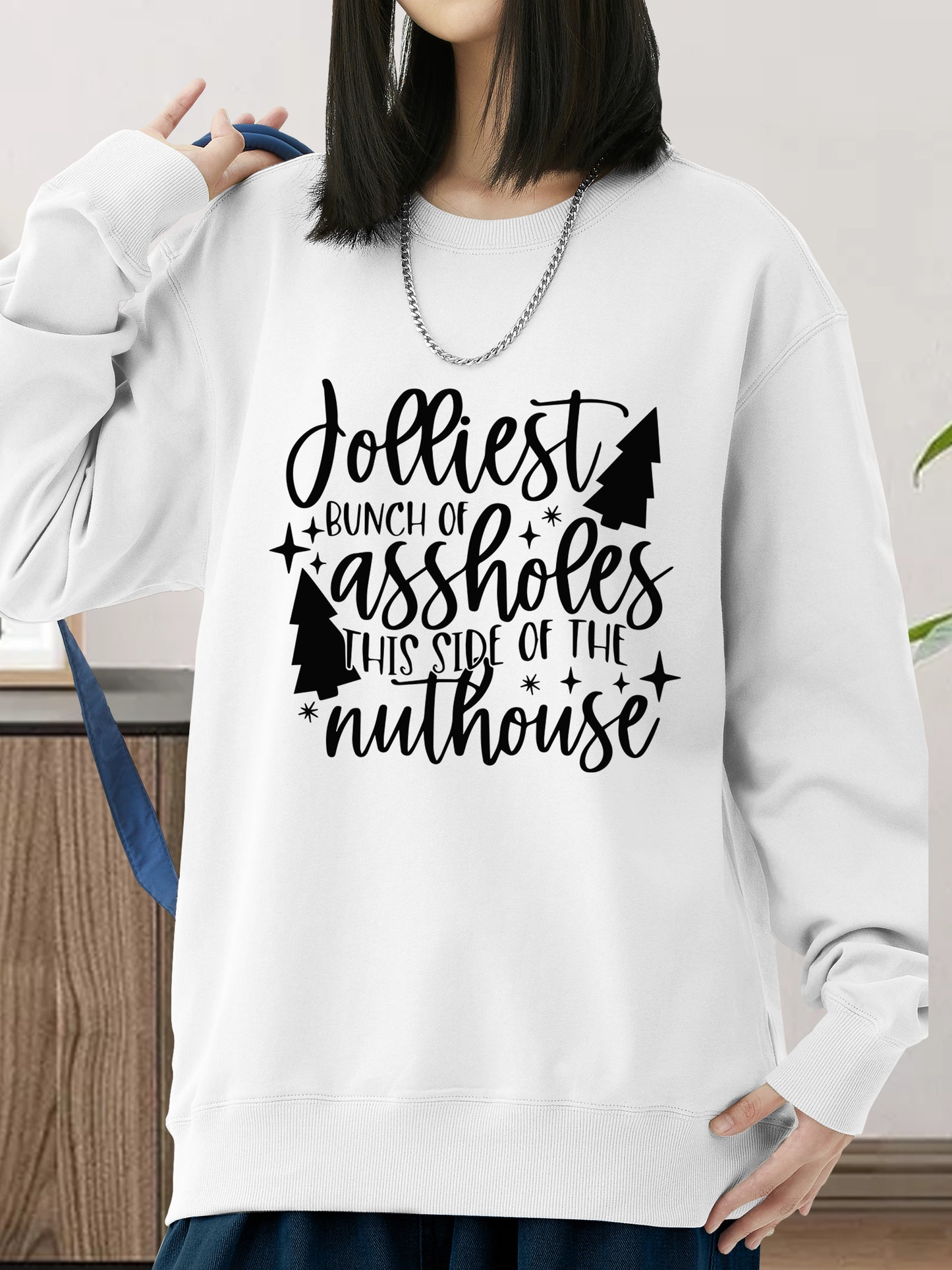 Jolliest Bunch Of Assholes This Side Of Nuthouse Shirt - Relaxed Fit, Full Size