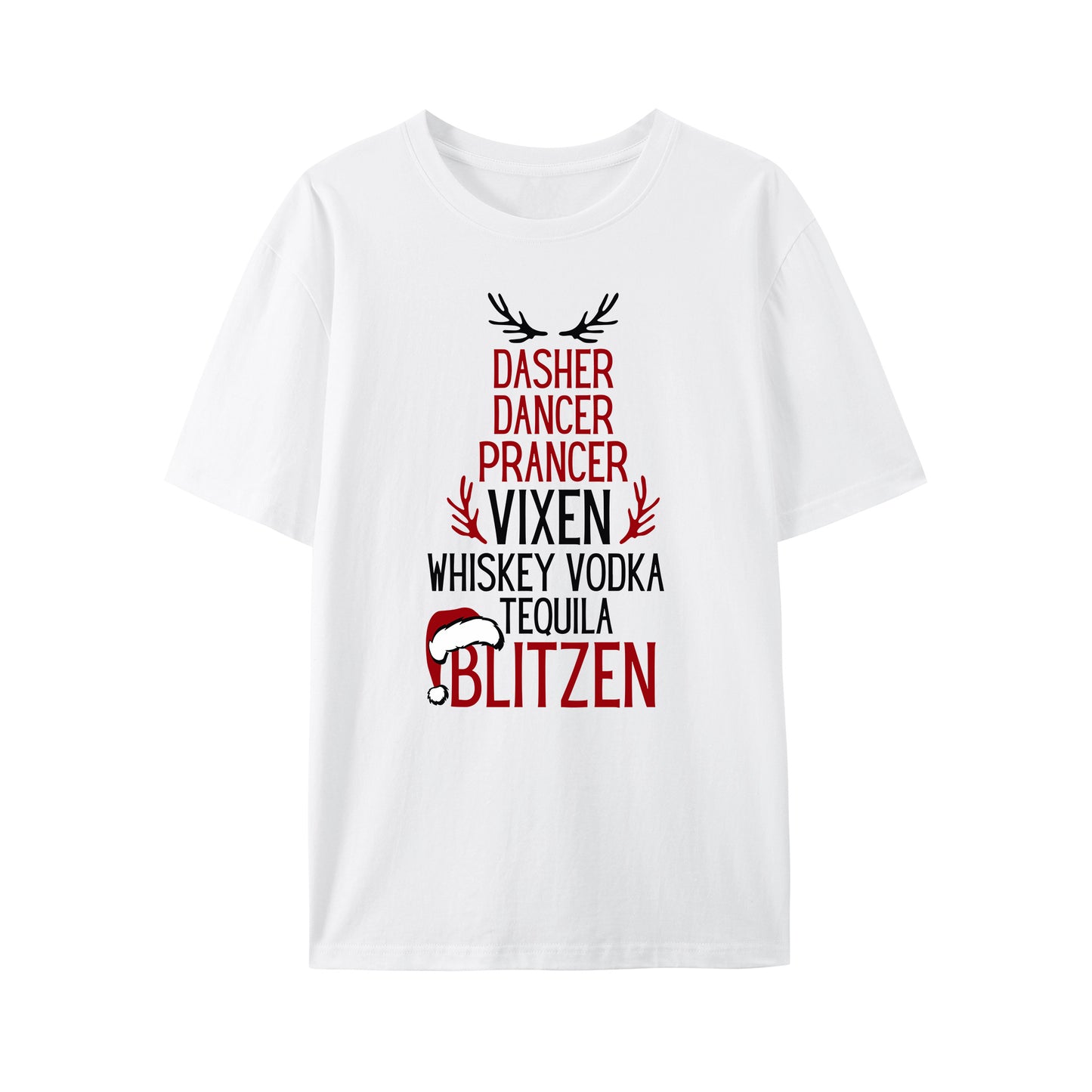 Dasher Dancer Prancer Vixen Moscato Vodka Tequila Blitzen Shirt - Relaxed Fit, Full Size